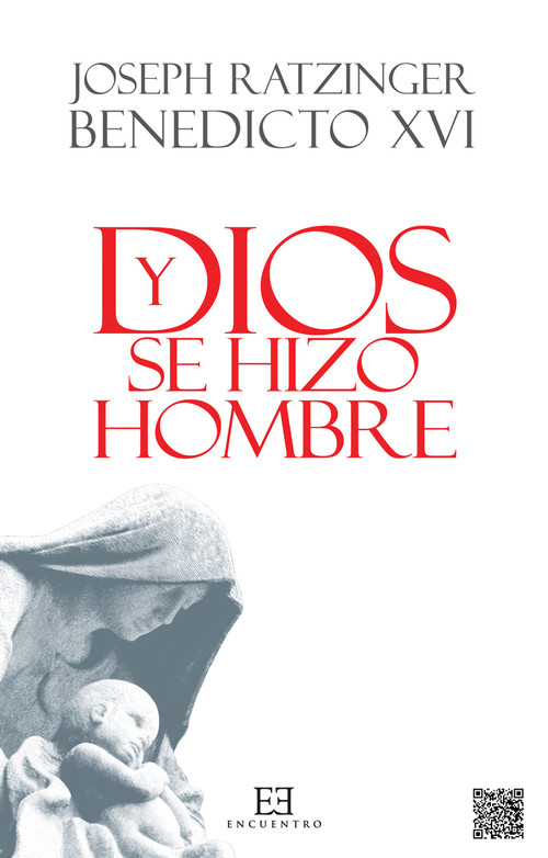 Y DIOS SE HIZO HOMBRE (RUSTICA)