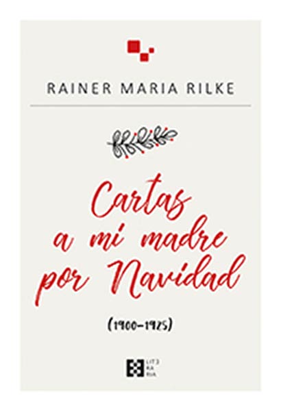 CARTAS A MI MADRE POR NAVIDAD (1900-1925)