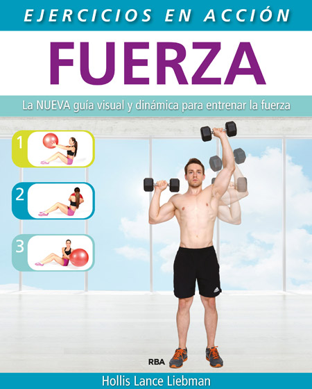 EJERCICIO EN ACCION: FUERZA