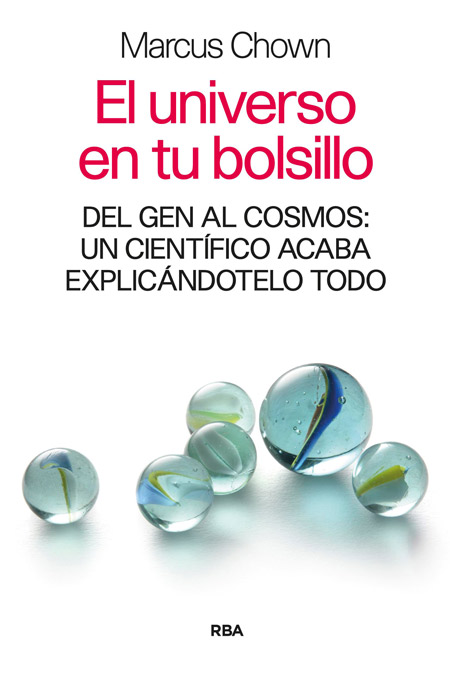UNIVERSO EN TU BOLSILLO,EL-DEL GEN AL COSMOS:UN CIENTIFICO