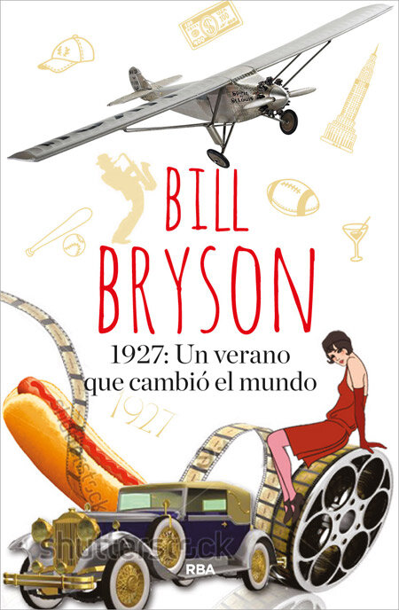 1927 UN VERANO QUE CAMBIO EL MUNDO