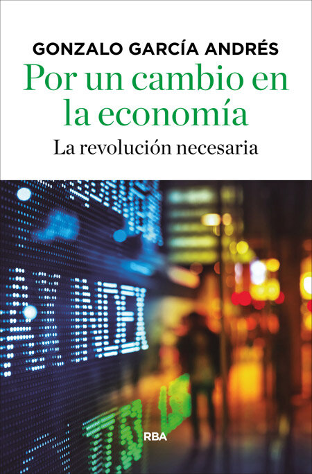 POR UN CAMBIO EN LA ECONOMIA