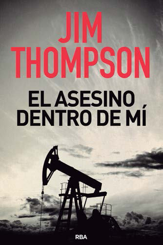 ASESINO DENTRO DE MI, EL (TAPA DURA)