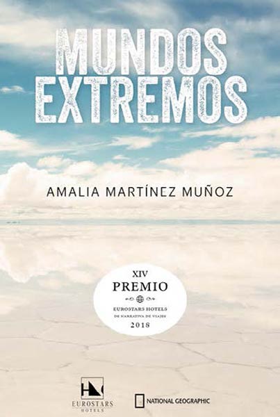 MUNDOS EXTREMOS (PREMIO HOTUSA 2018)