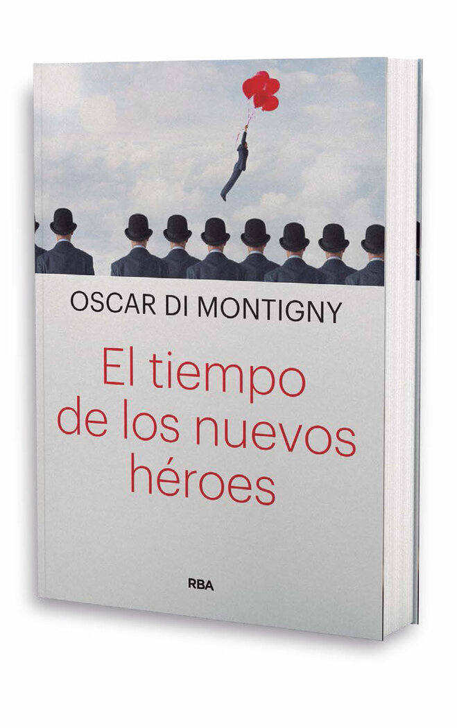TIEMPO DE LOS NUEVOS HEROES, EL