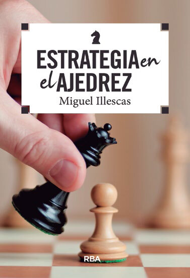 ESTRATEGIA EN EL AJEDREZ