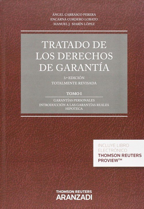 TRATADO DE LOS DERECHOS DE GARANTIA (TOMO I Y II) (PAPEL + E