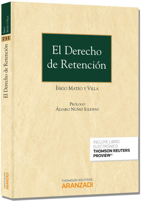 DERECHO DE RETENCION (PAPEL + E-BOOK), EL