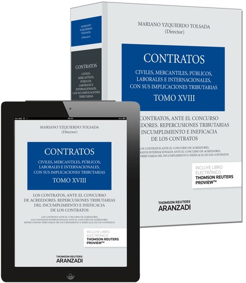 TOMO XVIII. LOS CONTRATOS, ANTE EL CONCURSO DE ACREEDORES. R