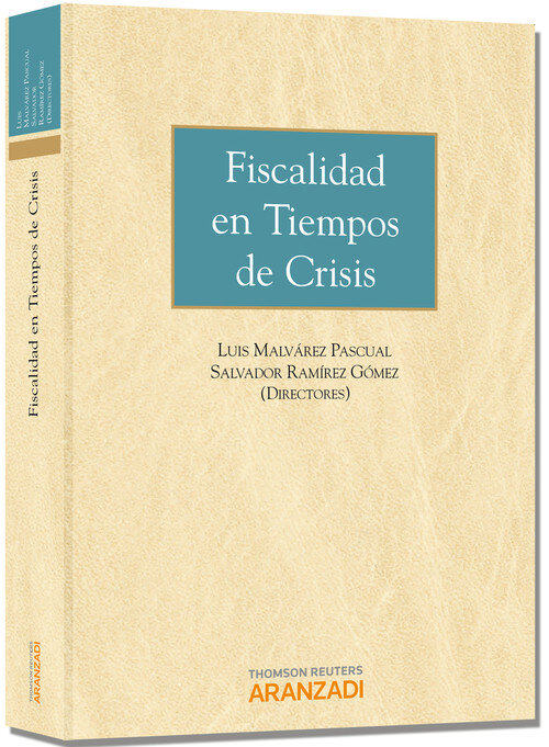 FISCALIDAD EN TIEMPOS DE CRISIS.