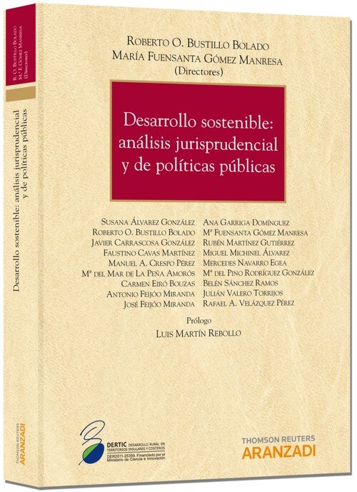 DESARROLLO SOSTENIBLE. ANALISIS JURISPRUDENCIAL Y DE POLITIC
