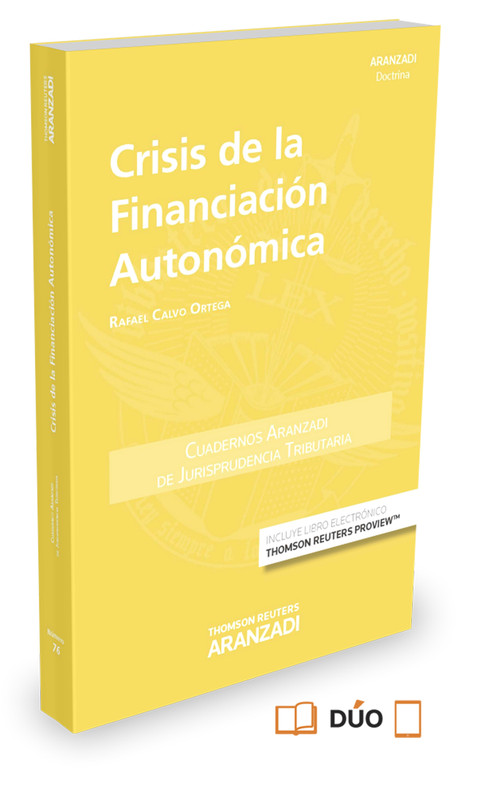CRISIS DE LA FINANCIACION AUTONOMICA (PAPEL + E-BOOK)