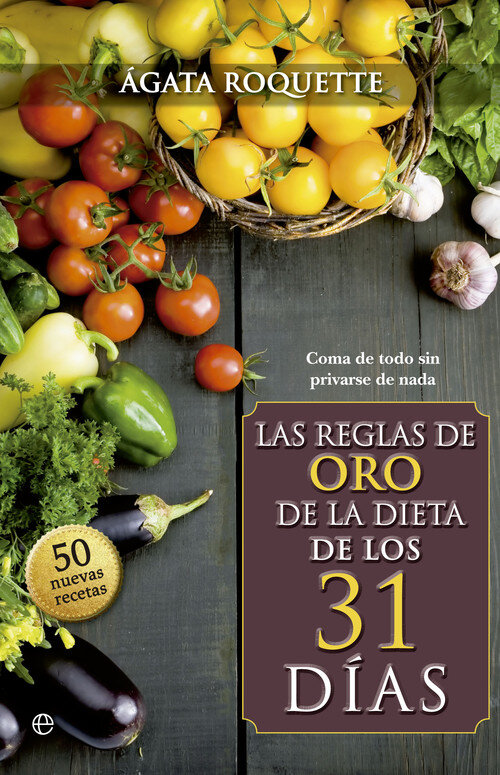 REG DE ORO DE LA DIETA DE LOS 31 DIAS, LAS