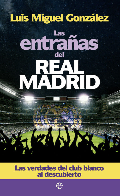 ENTRA�AS DEL REAL MADRID, LAS