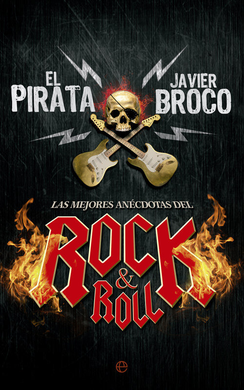 MEJORES ANECDOTAS DEL ROCK&ROLL, LAS