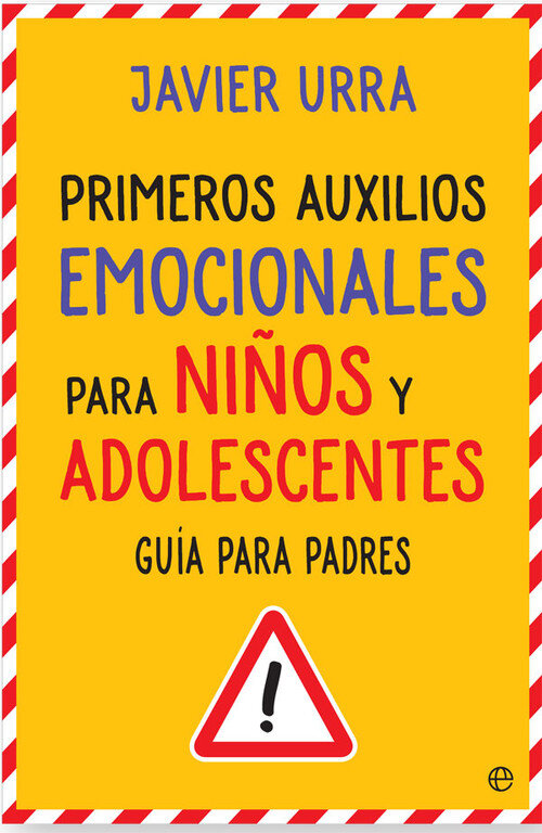 PRIMEROS AUXILIOS EMOCIONALES PARA NI�OS Y ADOLESCENTES