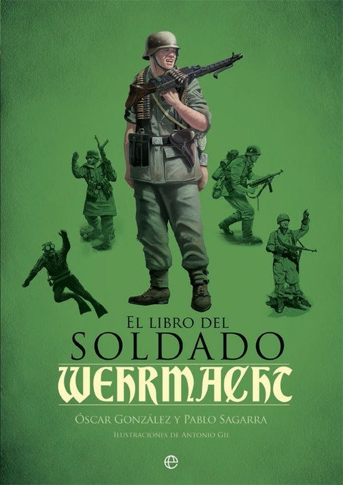 LIBRO DEL SOLDADO DE LA WEHRMACHT, EL