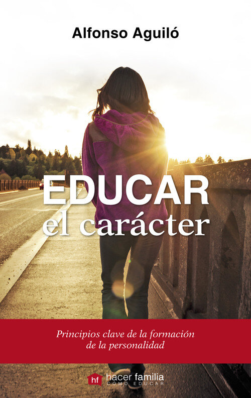 EDUCAR EL CARACTER 9�ED.