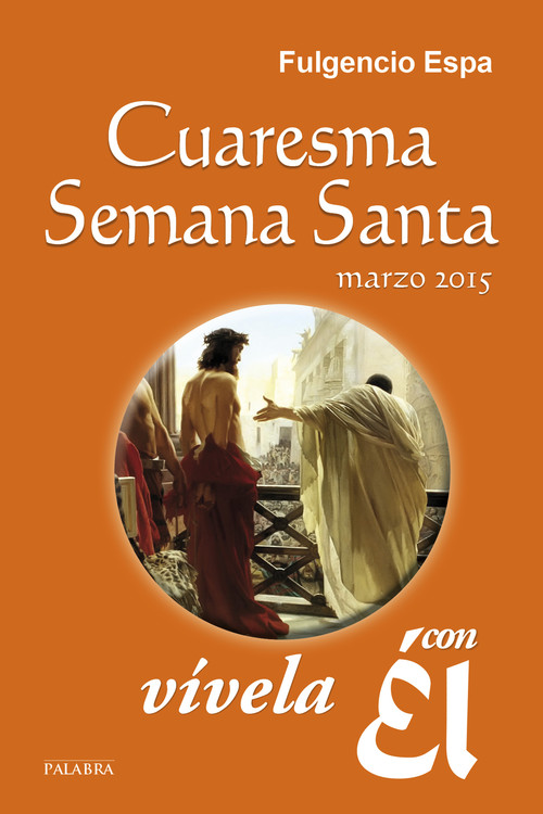 CUARESMA SEMANA SANTA 2015
