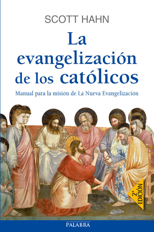 EVANGELIZACION DE LOS CATOLICOS,LA