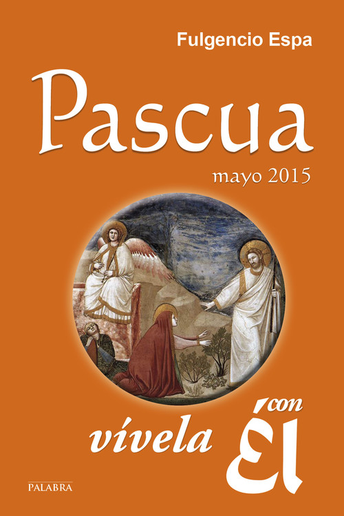 PASCUA MAYO 2015 VIVELA CON EL