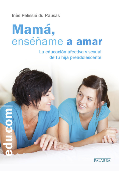 MAMA, ENSE�AME A AMAR