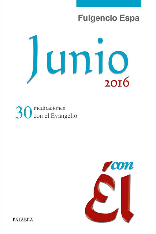 JUNIO 2016, CON EL