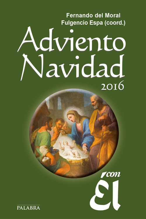 ADVIENTO NAVIDAD 2016, CON EL