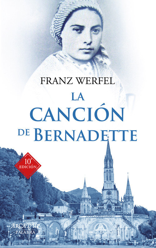 CANCION DE BERNADETTE,LA