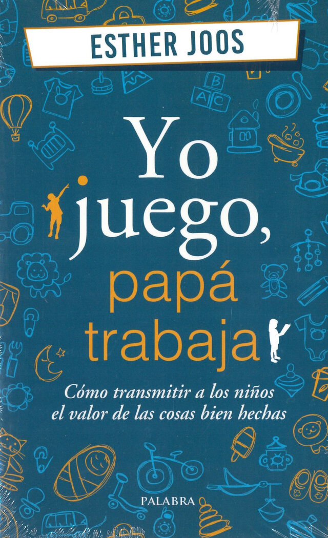 YO JUEGO PAPA TRABAJA