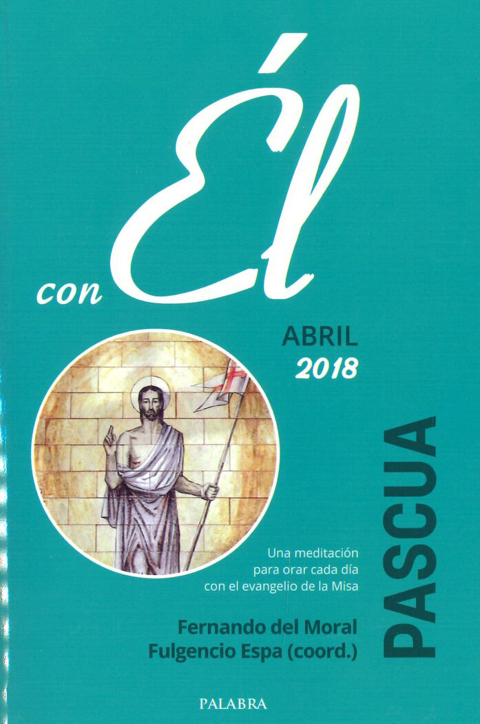 PASCUA ABRIL 2018 CON EL