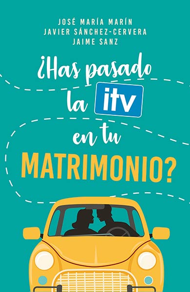 HAS PASADO LA ITV EN TU MATRIMONIO