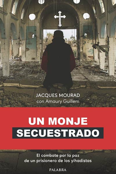 UN MONJE SECUESTRADO