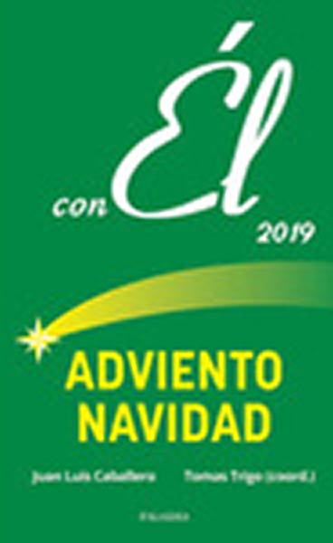 ADVIENTO NAVIDAD 2019, CON EL
