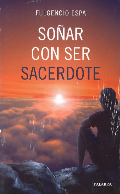SO�AR CON SER SACERDOTE