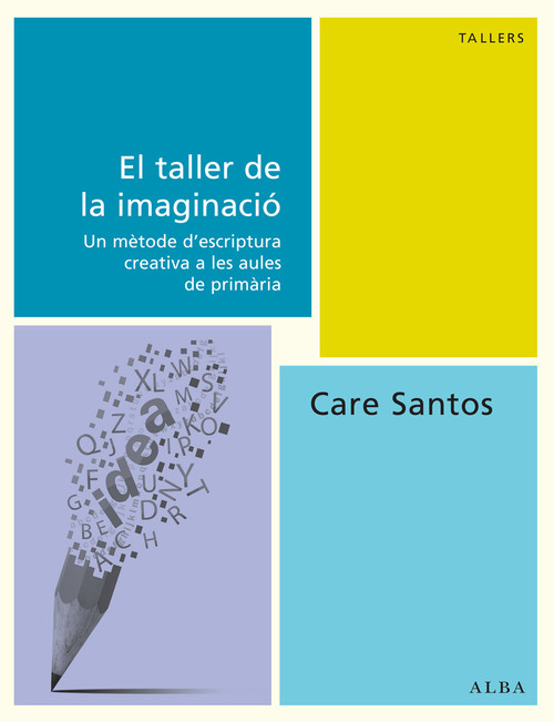 TALLER DE LA IMAGINACIO,EL