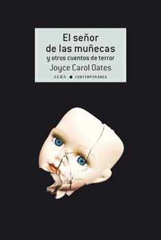 SE�OR DE LAS MU�ECAS Y OTROS CUENTOS DE TERROR,EL