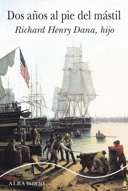 DOS A�OS AL PIE DEL MASTIL