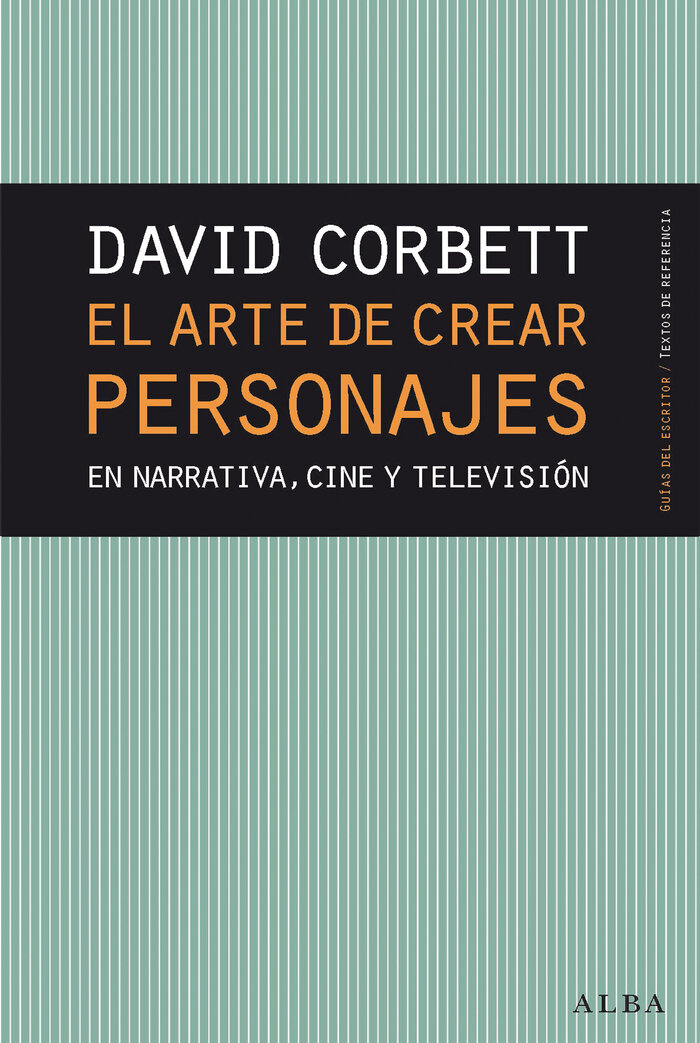 ARTE DE CREAR PERSONAJES,EL