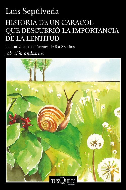 HISTORIA DE UN CARACOL QUE DESCUBRIO LA IMPORTANCIA DE LA L