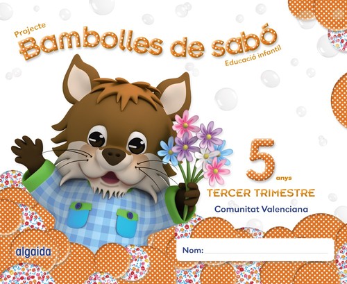 BAMBOLLES DE SABO 5 ANYS. 3� TRIMESTRE (VALENCIA)