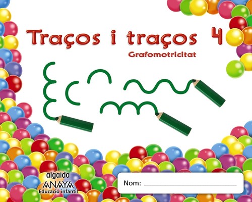 TRAAOS I TRAAOS 4, GRAFOMOTRICITAT