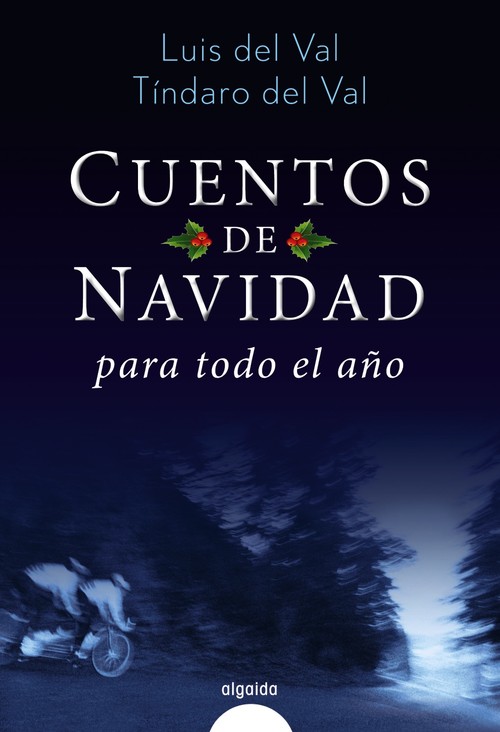 CUENTOS DE NAVIDAD PARA TODO EL A�O
