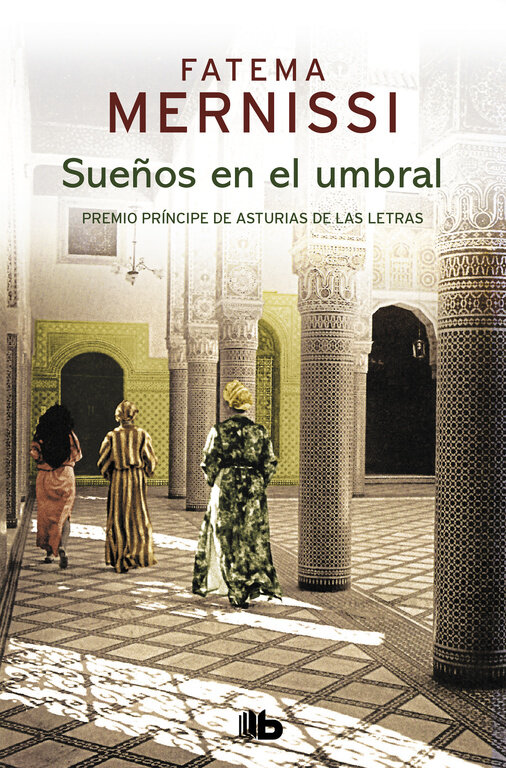 SUE�OS EN EL UMBRAL. MEMORIAS DE UNA NI�A DEL HAREN