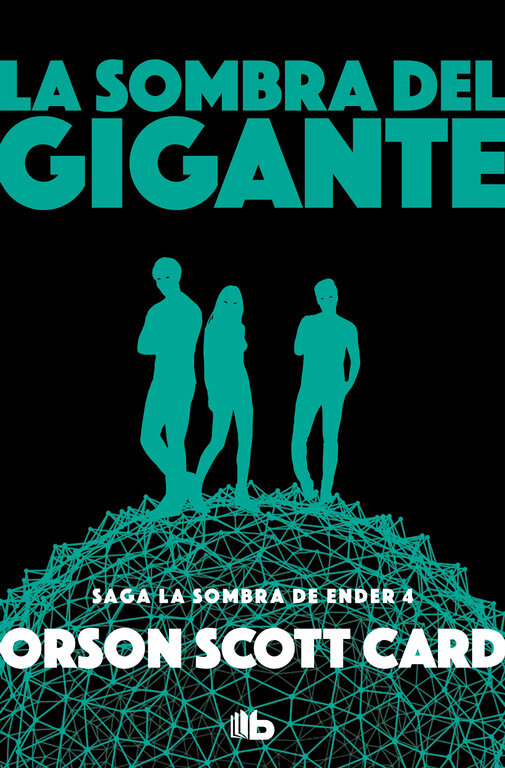 SOMBRA DEL GIGANTE, LA (SAGA DE ENDER 10)