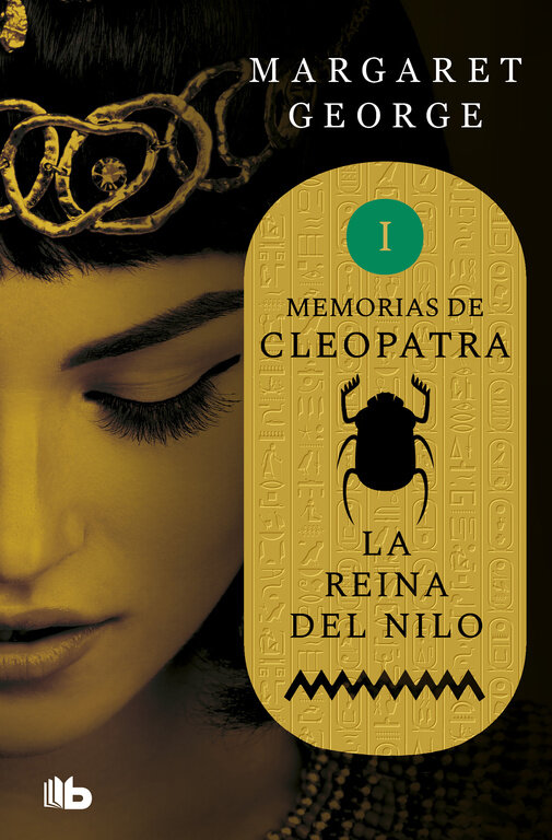 REINA DEL NILO, LA , MEMORIAS DE CLEOPATRA 1