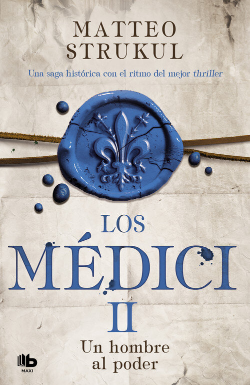 MEDICI. UN HOMBRE AL PODER (LOS MEDICI 2)A