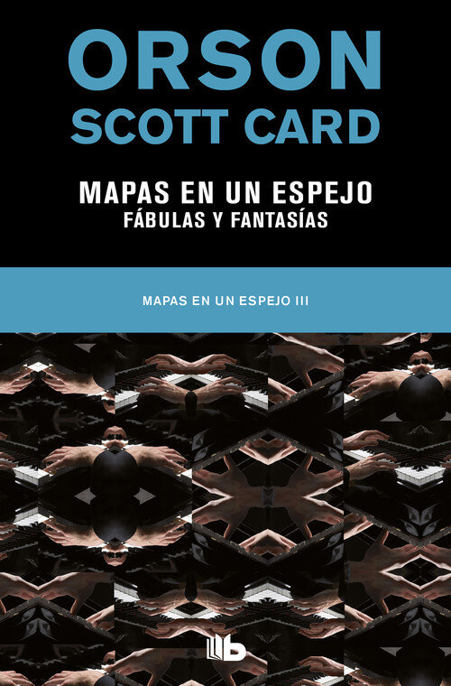 MAPAS EN UN ESPEJO / FABULAS Y FANTASIAS