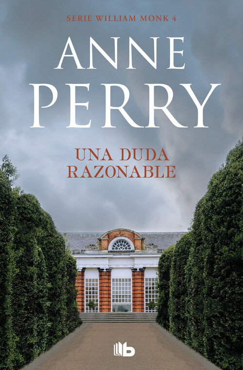 DUDA RAZONABLE, UNA. WILLIAM MONK 4