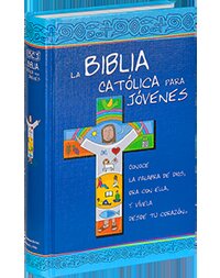 BIBLIA CATOLICA PARA JOVENES,LA